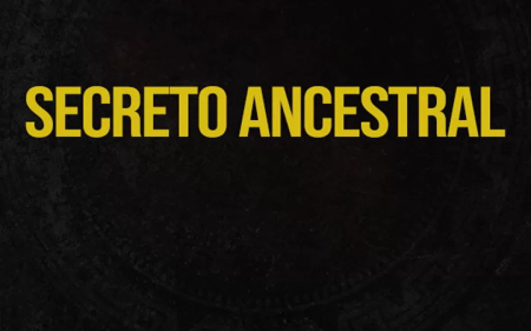 Secreto Ancestral