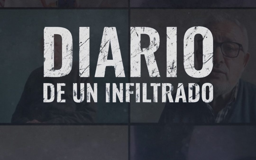 Diario de un Infiltrado